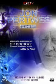Jon Pertwee: Uncut!