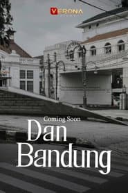 Dan Bandung