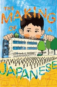 The Making of a Japanese