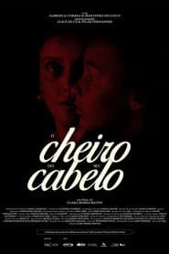 O Cheiro do Seu Cabelo