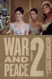 War and Peace, Part II: Natasha Rostova