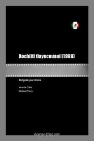 Xochiitl tlayecouani