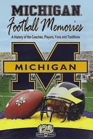 Michigan Football Memories