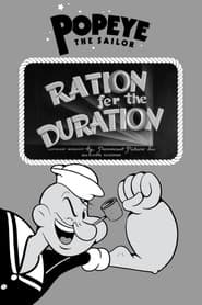 Ration Fer the Duration