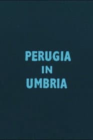 Perugia in Umbria