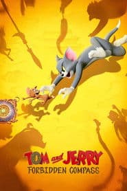Tom and Jerry: Forbidden Compass