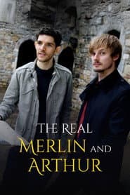 The Real Merlin and Arthur