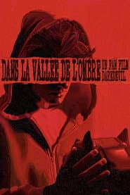 Dans la Vallée de l'Ombre