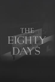 The Eighty Days