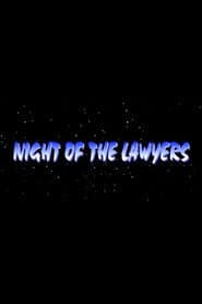 Night of the Lawyers