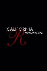 California Romanza