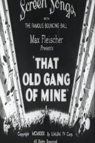 That Old Gang of Mine