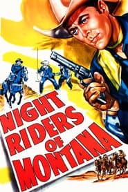 Night Riders of Montana
