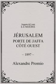 Jérusalem : Porte de Jaffa, côté ouest
