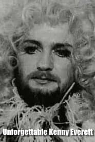 The Unforgettable Kenny Everett
