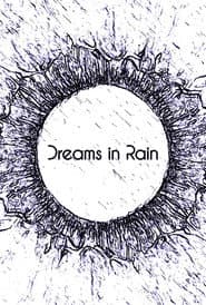 Dreams in Rain