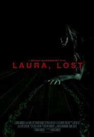 Laura, Lost