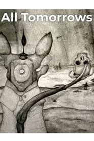 All Tomorrows: the future of humanity?