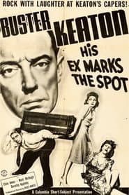 His Ex Marks the Spot