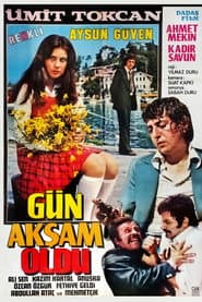 Gün Akşam Oldu