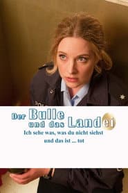 Der Bulle und das Landei: Ich sehe was, was du nicht siehst und das ist ... tot