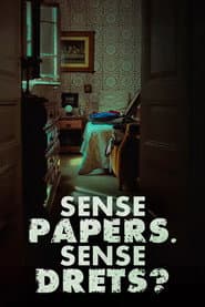 Sense papers, sense drets?