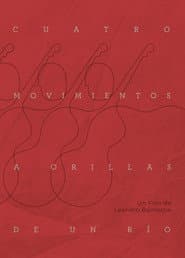 Cuatro movimientos a orillas de un río