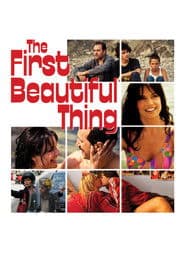 The First Beautiful Thing