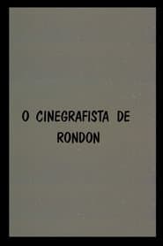 O Cinegrafista de Rondon