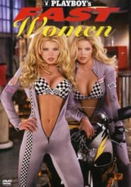 Playboy's Fast Women