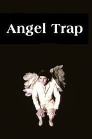 Angel Trap