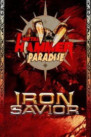 Iron Savior - Live at Metal Hammer Paradise