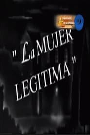 La mujer legítima