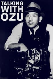 Talking with Ozu