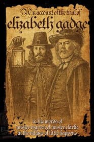 The Trial of Elizabeth Gadge