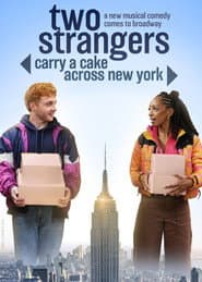 Two Strangers (Carry A Cake Across New York)