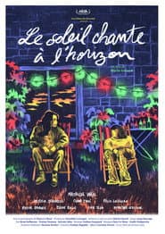 Le soleil chante à l’horizon