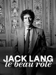 Jack Lang, le beau rôle