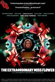 The Extraordinary Miss Flower