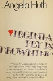 Virginia Fly is Drowning
