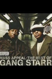 Mass Appeal: The Best of Gang Starr