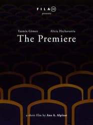 The Premiere