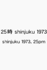 Shinjuku 1973, 25pm