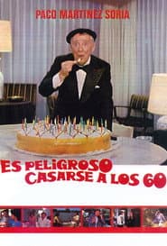 Es peligroso casarse a los 60