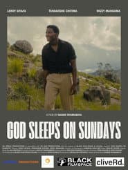 God Sleeps on Sundays