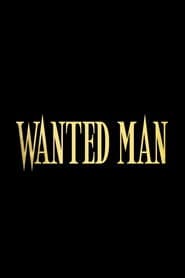 Wanted Man