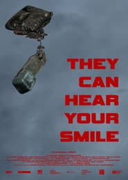 They Can Hear Your Smile