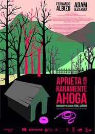 Aprieta pero raramente ahoga