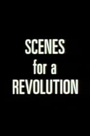 Scenes For A Revolution