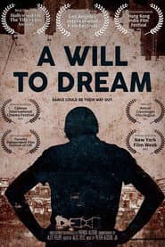 A Will to Dream